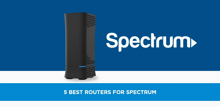 5 Best Routers for Spectrum