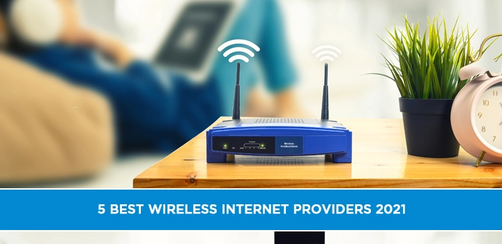 Best Wireless Internet Providers 2021