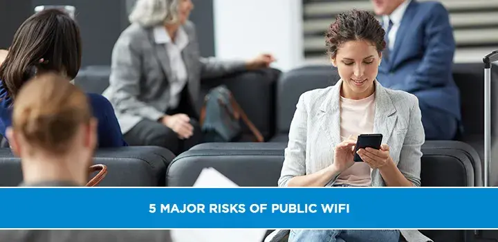 Top 5 major risks of public wifi