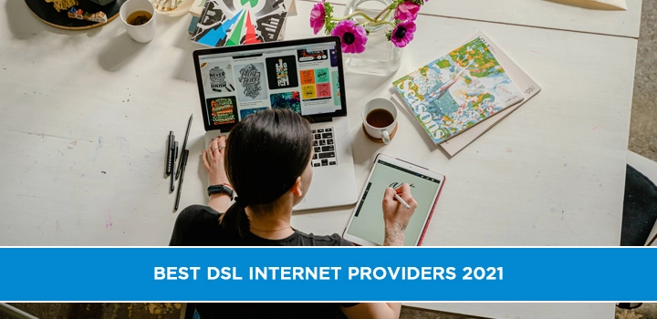 Best DSL Internet Providers 2021