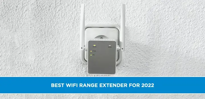 Best wifi range extender for 2022