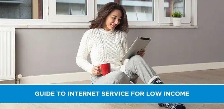 Guide To Internet Service For Low Income