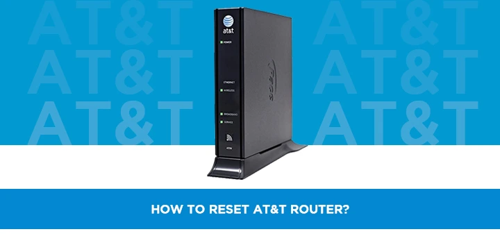 How To Reset AT&T Router?