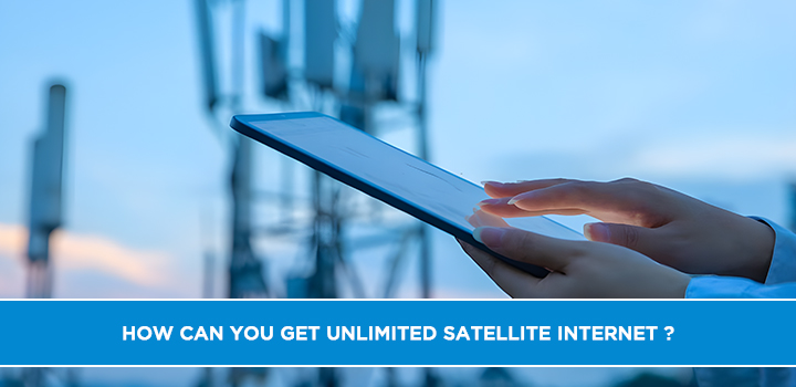 How can you get Unlimited Satellite Internet?