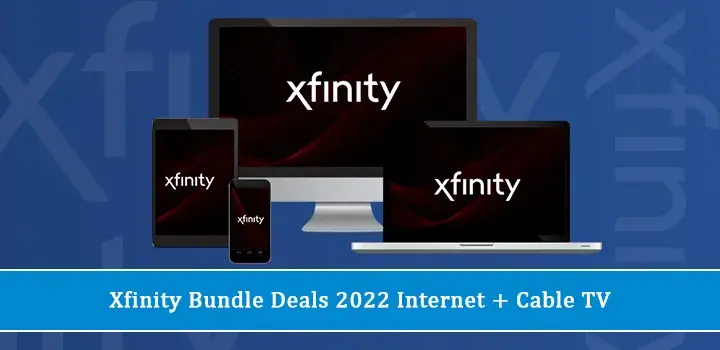 Xfinity Bundle Deals 2022 Internet + Cable TV