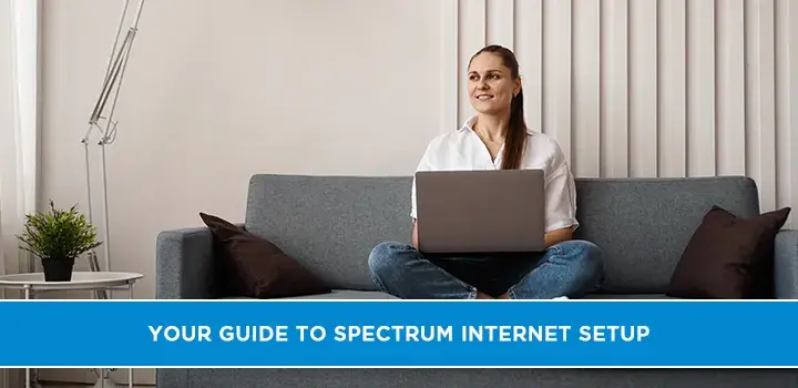 Your Guide to spectrum internet setup
