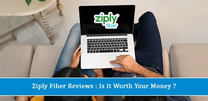 Ziply Fiber Reviews: Is It Worth Your Money?