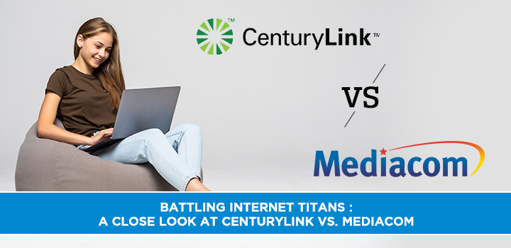 Battling Internet Titans : A Close Look at CenturyLink vs. Mediacom