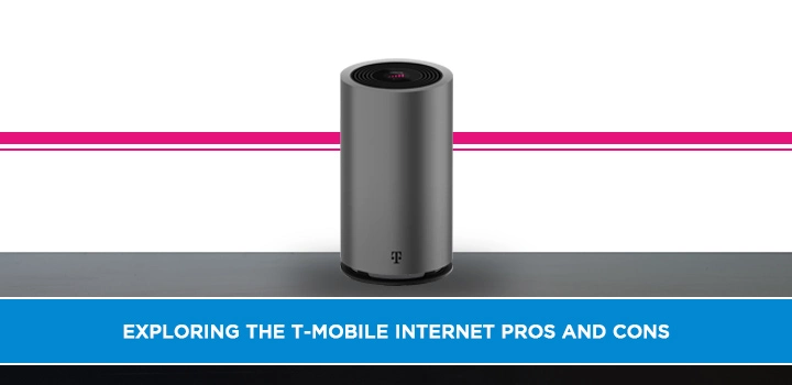 Exploring the t-mobile internet pros and cons