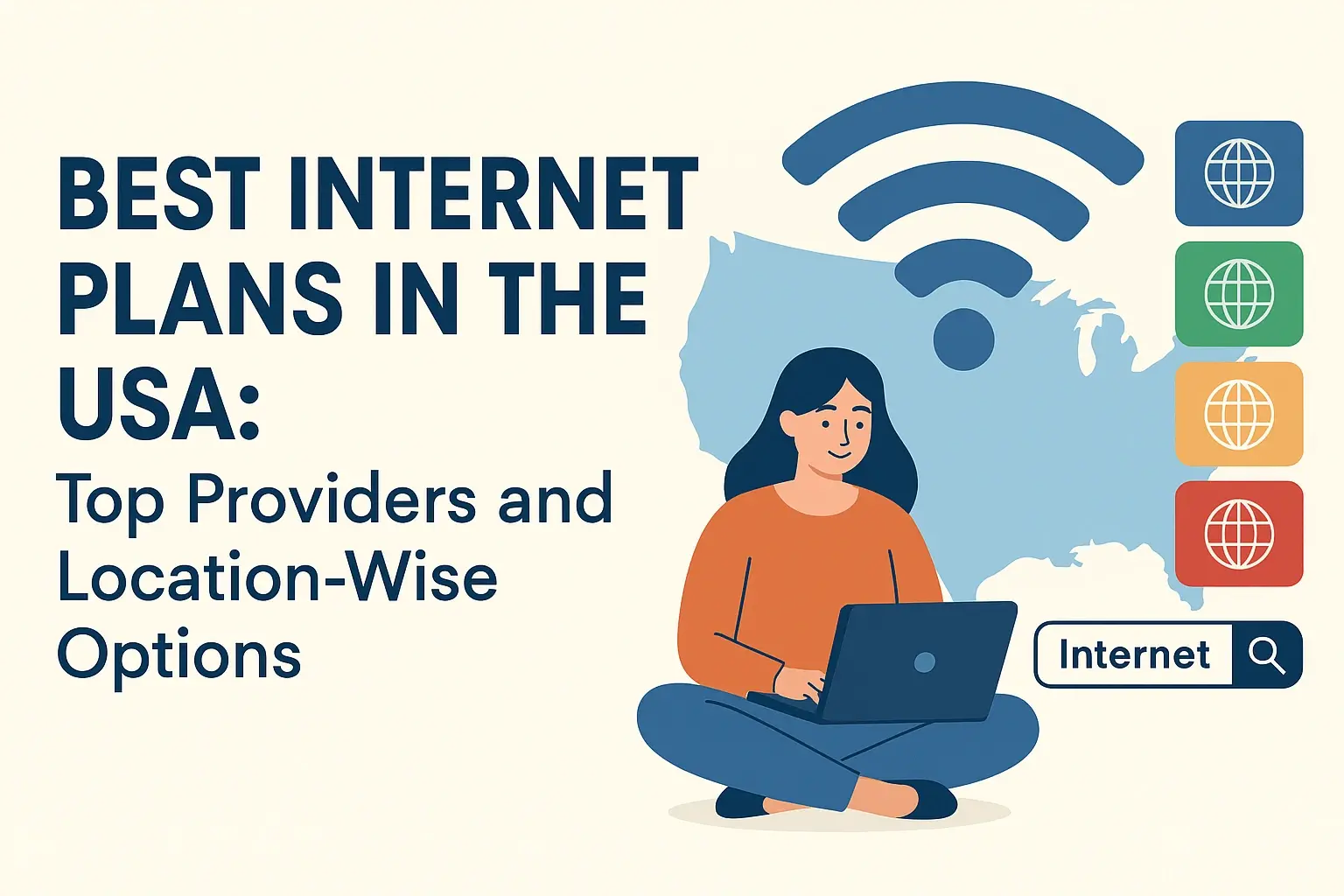 Best Internet Plans in the USA: Top Providers and Location-Wise Options
